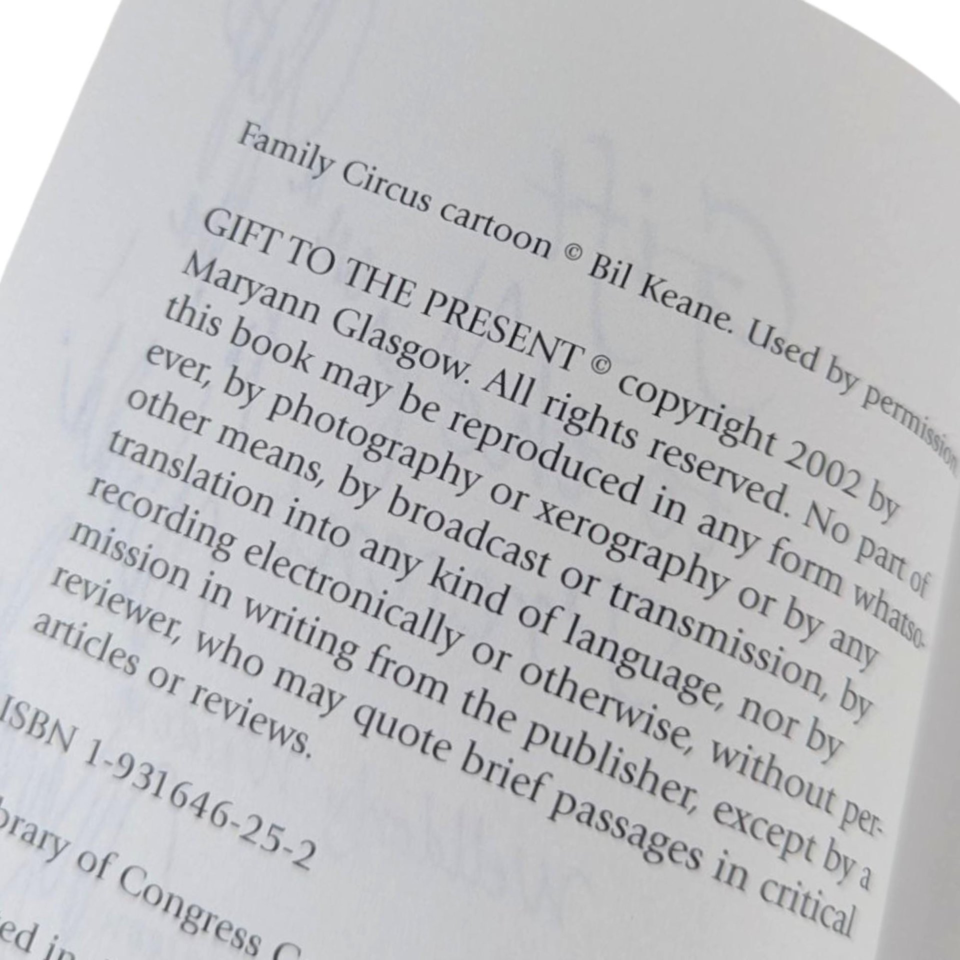 2002 Signed 'Gift to the Present' by Maryann Glasgow Softcover