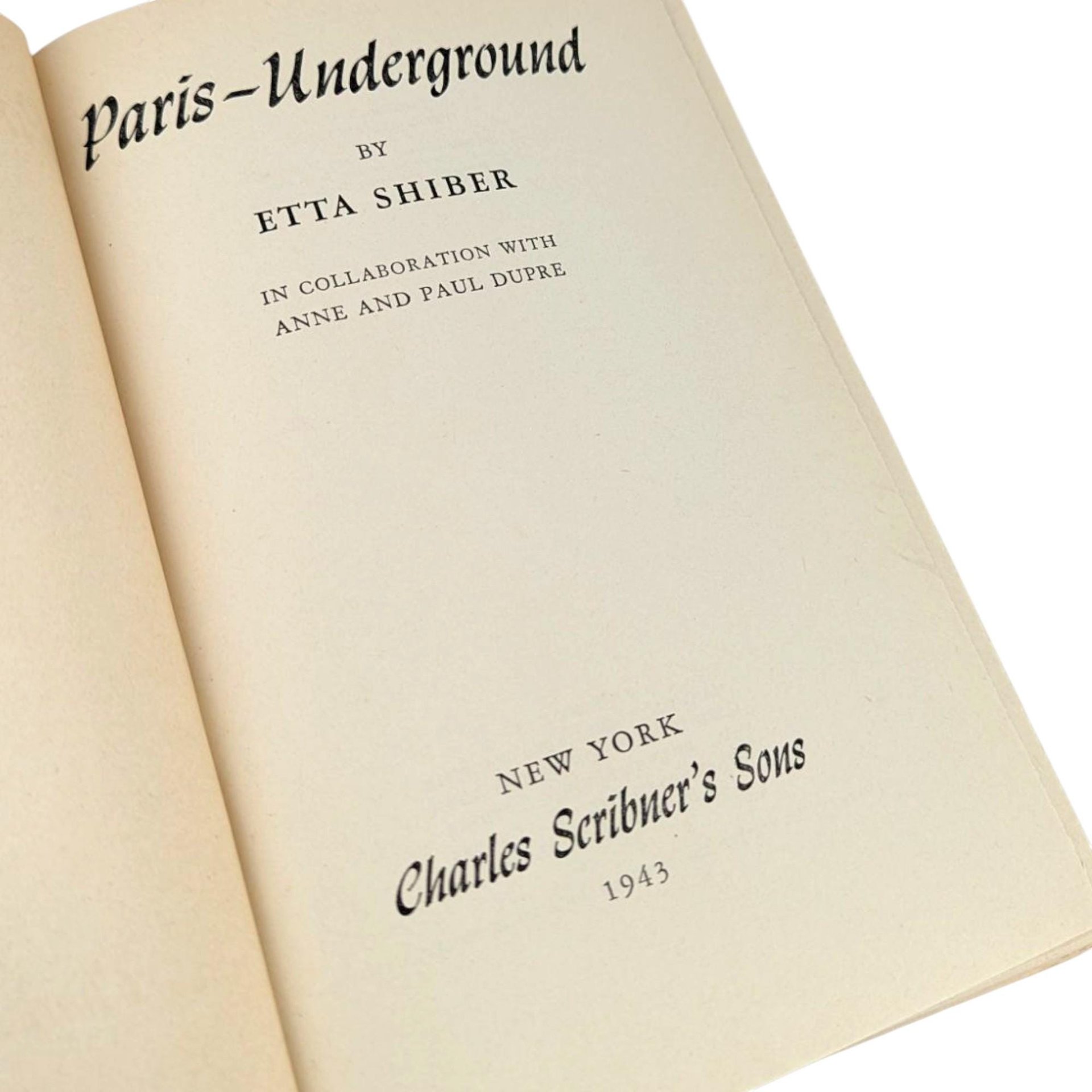 1943 'Paris Underground' by Etta Shiber Hardcover Book