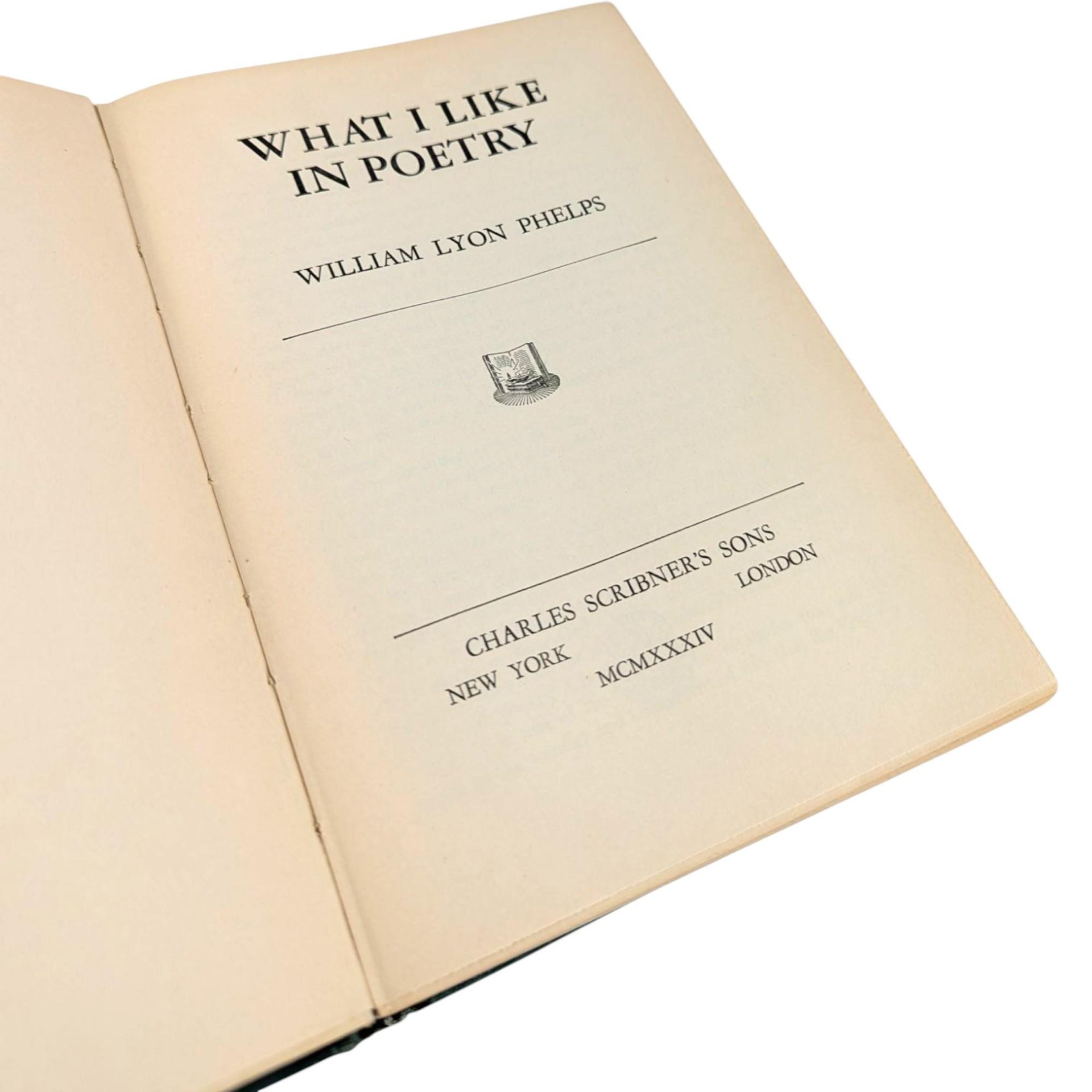 1934 'What I Like In Poetry' by William Lyon Phelps Hardcover Book