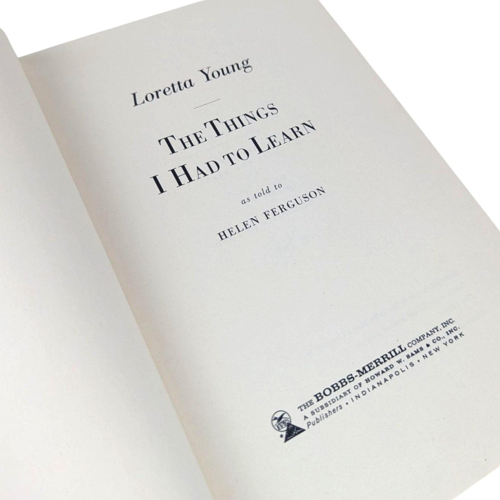 1961 The Things I Had To Learn Loretta Young Hardcover