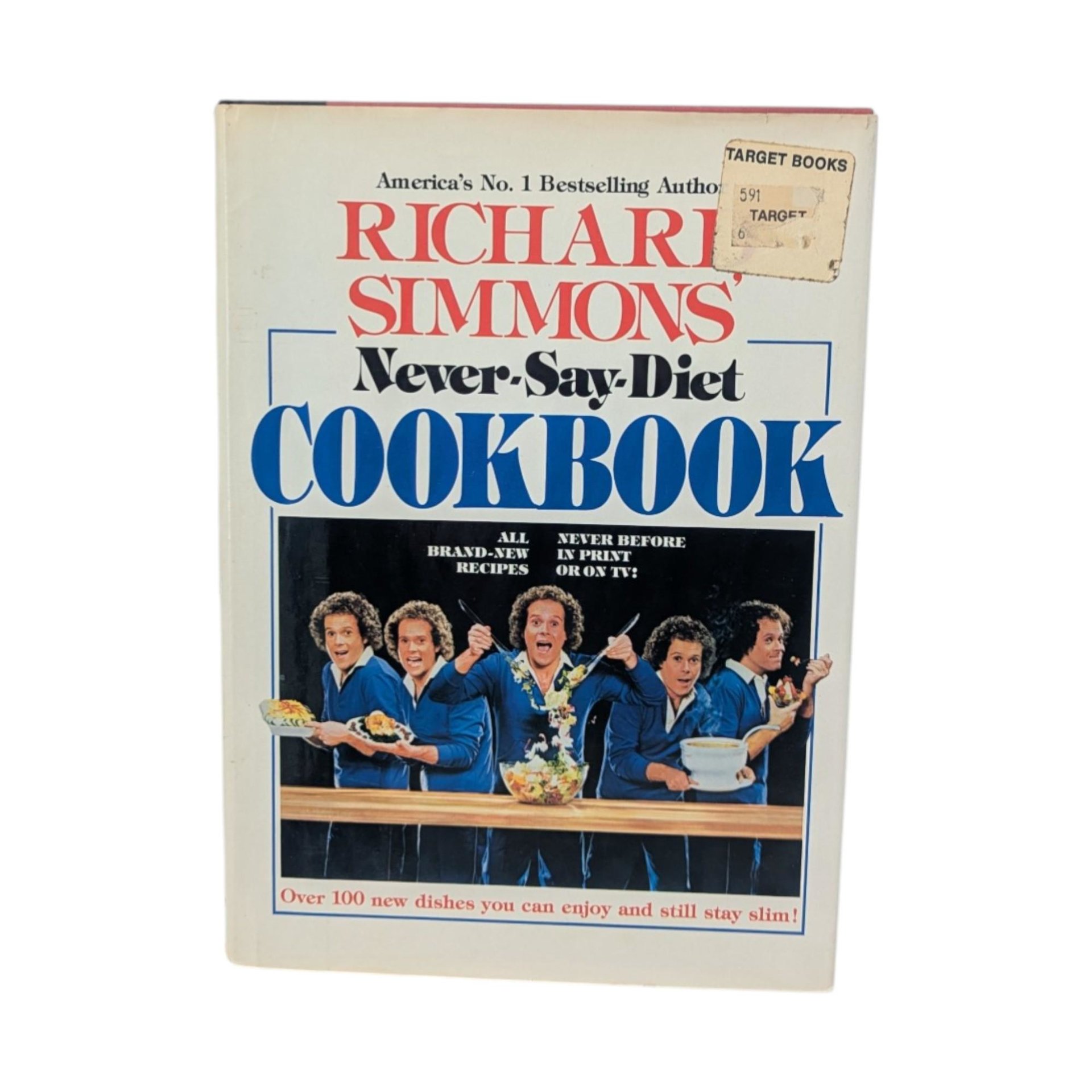 1982 Richard Simmons Never Say Diet Cookbook