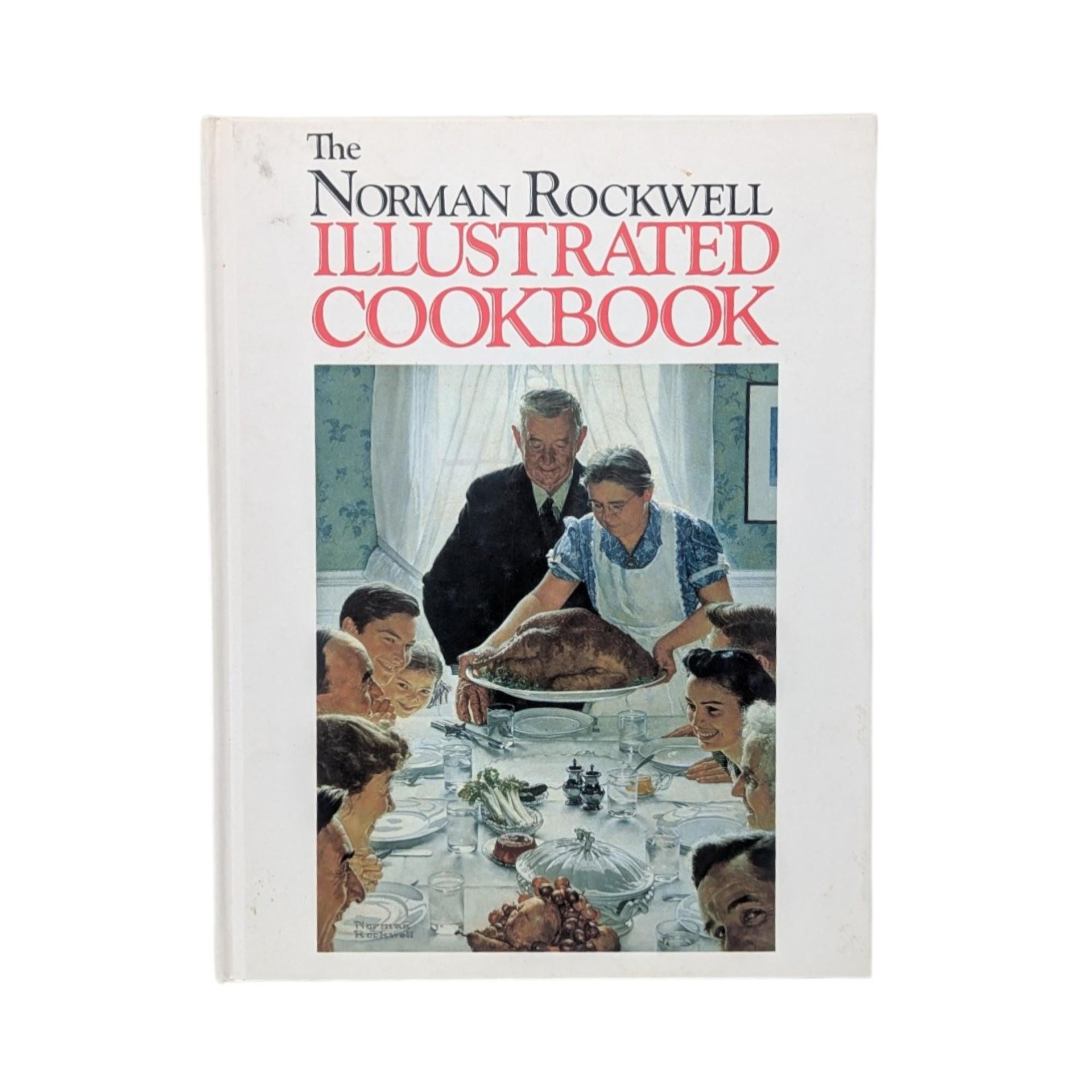 1987 The Norman Rockwell Illustrated Cookbook