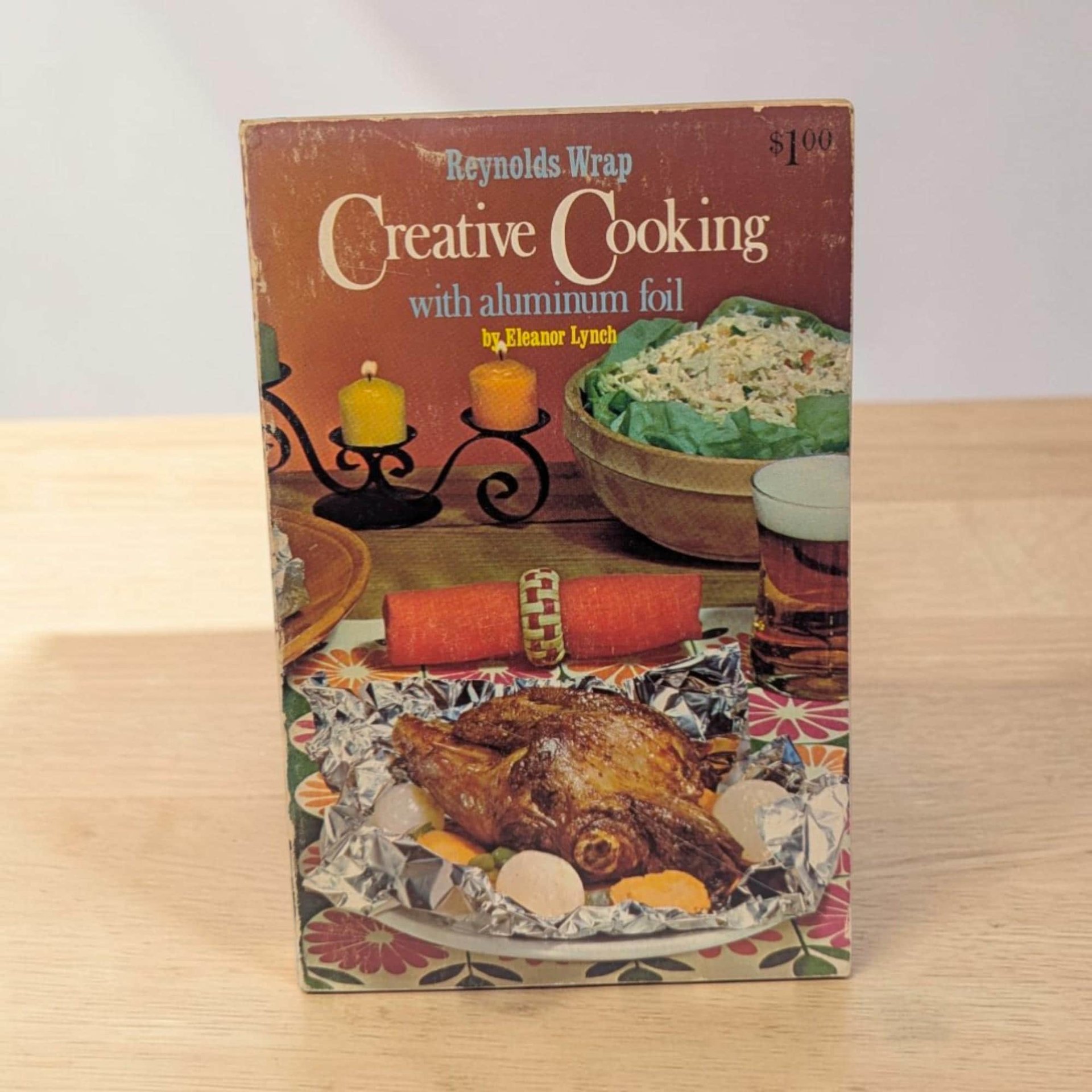 1967 Reynolds Wrap Creative Cooking with Aluminum Foil Cookbook