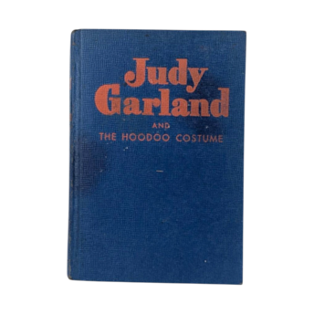 1945 Judy Garland Hoodoo Costume, Kathryn Heisenfelt, Vintage Children's Book, Collectible Hollywood, Illustrated Story