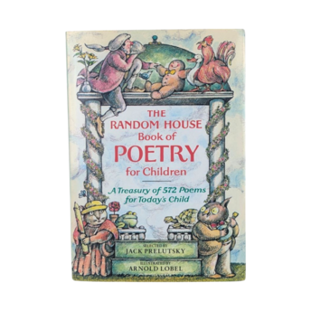 Vintage 1983 The Random House Book of Poetry for Children, Prelutsky & Lobel Hardcover with Dust Jacket, Classic Kids Poem Anthology