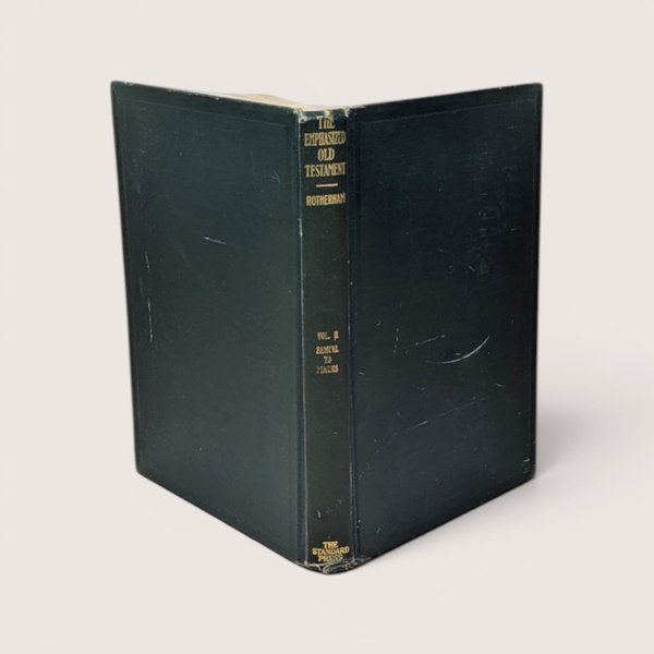 Antique green hardcover edition of The Emphasized Old Testament Volume 2 by Rotherham with gold spine lettering.