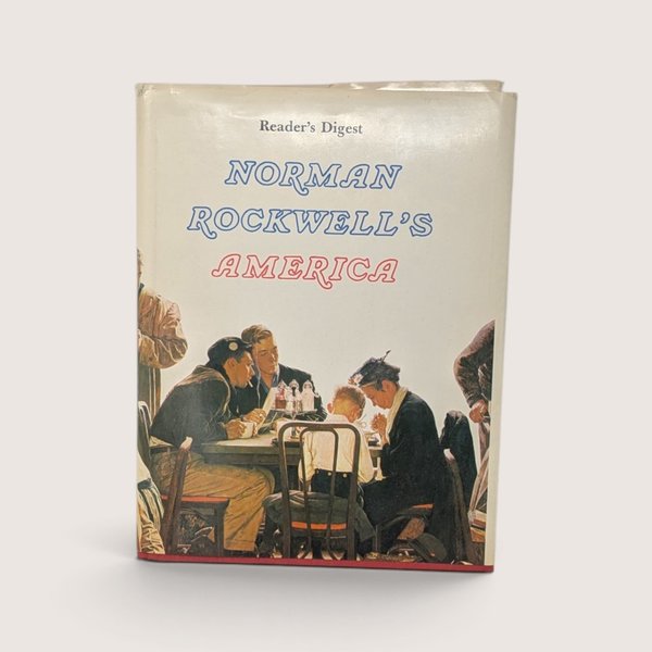 Vintage 1976 Reader's Digest hardcover edition of Norman Rockwell's America featuring classic artwork on the cover.