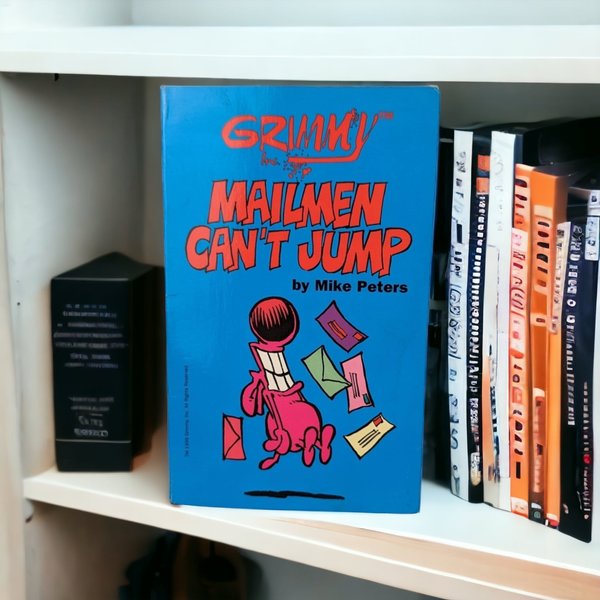 Grimmy: 'Mailmen Can't Jump' Book by Mike Peters