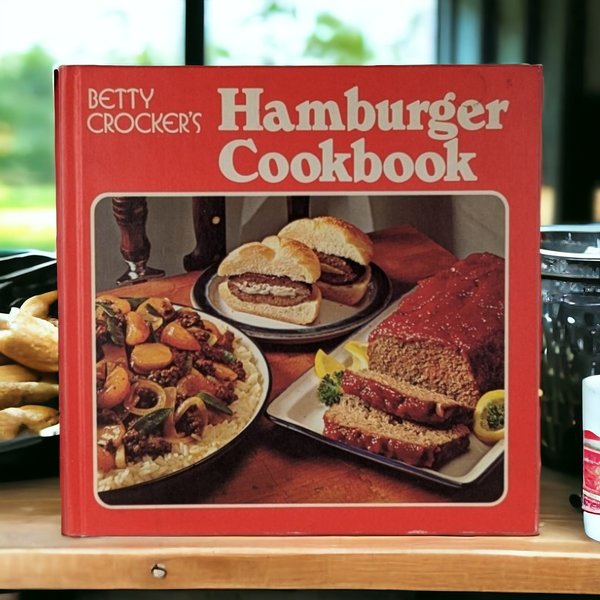 1973 Betty Crocker's Hamburger Cookbook, Hardcover