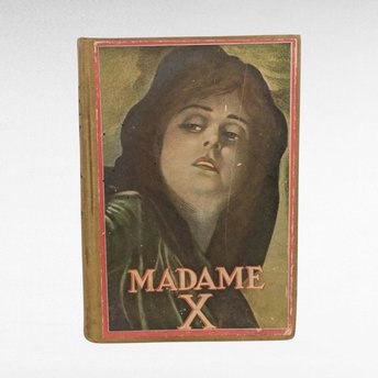 1910 Madame X Antique Book, Mother Love Story, Illustrated, by J.W. McConaughy, The H.K. Fly Company, Edward C. Volkert