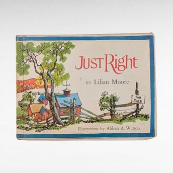 Vintage 1968 "Just Right" by Lilian Moore, Children's Book with Charming Illustrations, Collectible Kids Book Gift