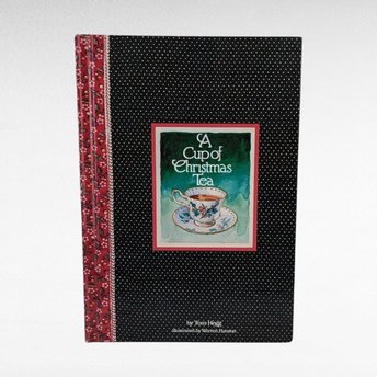 Signed Copy, A Cup of Christmas Tea Book, Tom Hegg, Warren Hanson, Autographed Book, Holiday Gift, Collectible Christmas Book
