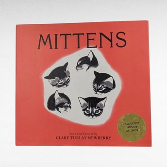 Vintage 1998 Mittens Book by Clare Turley Newberry, Caldecott Honor, Hardcover Children's Book, Cat Lover Gift