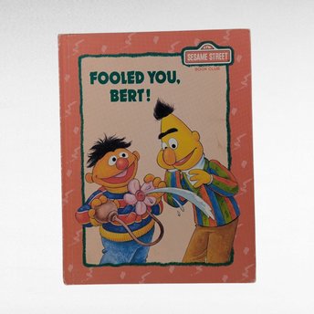 1992 Sesame Street Fooled You Bert! Hardcover Book, Bert and Ernie Story, Children's Book Gift