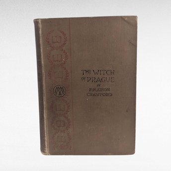 Antique 1896 The Witch of Prague by F Marion Crawford Hardcover Book, Victorian Gothic Occult Novel, Collectible 19th Century Literature