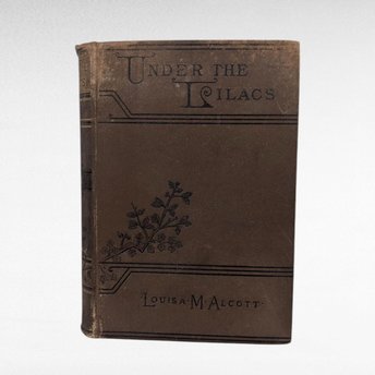 Antique 1878 Under the Lilacs Book by Louisa May Alcott, Vintage Children's Literature, Collectible Classic Novel