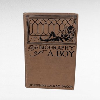 Antique 1910 Biography of a Boy Book, Josephine Daskam Bacon, Illustrated by Rose O'Neill, Vintage Literature