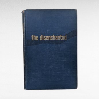 Vintage 1950 The Disenchanted, Budd Schulberg, Hardcover Book, Sixth Printing ,Classic American Novel, Literary Fiction