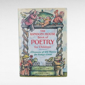 Vintage 1983 The Random House Book of Poetry for Children, Prelutsky & Lobel Hardcover with Dust Jacket, Classic Kids Poem Anthology