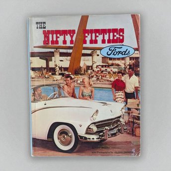 1987 Nifty Fifties Fords Book, Ray Miller, Glenn Embree Photos, Hardcover, 1950s Ford History, Classic Car Book, Automobile Enthusiast Gift