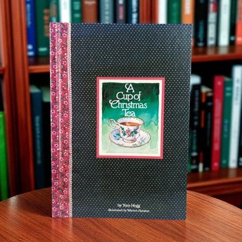 A Cup of Christmas Tea Book, Tom Hegg, Holiday Story, Christmas Gift, Vintage Book, Collectible Christmas Book, Illustrated Book