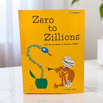 Vintage 1972 Zero to Zillions Number Magic Book Arrow Softcover Illustrated Math for Kids Educational Gift