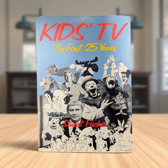 1983 Kids' TV: The First 25 Years, Vintage TV History Book, Classic Cartoon Character Guide, Gift for TV Enthusiasts and Nostalgia Lovers