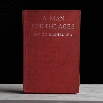 1919 A Man for the Ages | Antique Book by Irving Bacheller | Illustrated | Historical Fiction | Abraham Lincoln | Gift for Reader