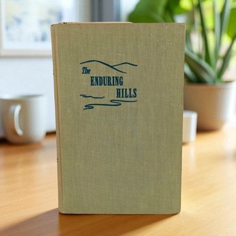 The Enduring Hills by Janice Holt Giles, Vintage Hardcover Book, Appalachian Literature, Gift for Book Lovers, Collectors
