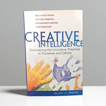 Creative Intelligence Hardcover Book: Innovation, Leadership, Business Strategy