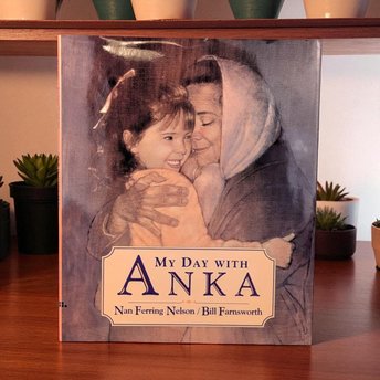 Signed Children's Book: My Day with Anka, 1996 Hardcover, Illustrated