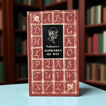 Voltaire's Alphabet of Wit: 1955 Hardcover Book of French Humor