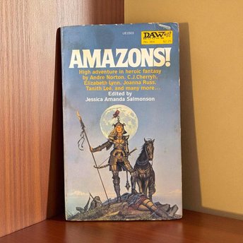 Vintage 1979 Amazons! Anthology: Feminist Sci-Fi, Heroic Fantasy