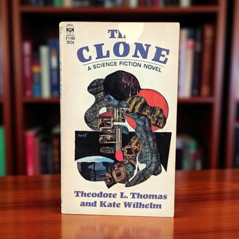 Vintage 1965 The Clone Paperback, Kate Wilhelm Sci-Fi Novel, Theodore Thomas, Nebula Award Nominee, 60s Abstract Cover Art Book