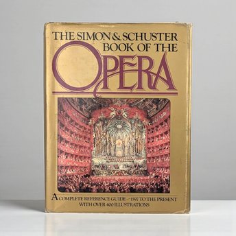 1977 Simon & Schuster Opera Book: Illustrated Hardcover Reference