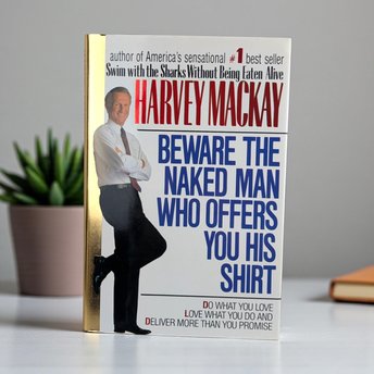 1990 "Beware the Naked Man" Book: Harvey Mackay, Hardcover Business Self Help