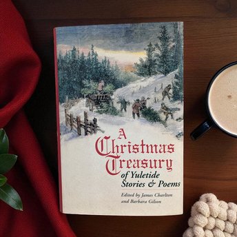 A Christmas Treasury of Yuletide Stories and Poems: Vintage Holiday Hardcover Book