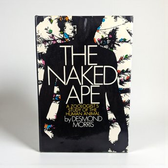 1967 "The Naked Ape" Hardcover Book: Desmond Morris, Vintage Anthropology Classic