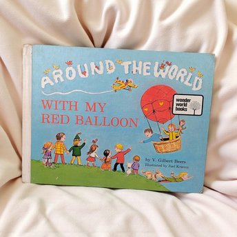 Vintage 1973 Around the World Book: My Red Balloon Hardcover Story