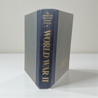 Vintage American Heritage Picture History of World War II Hardcover Book