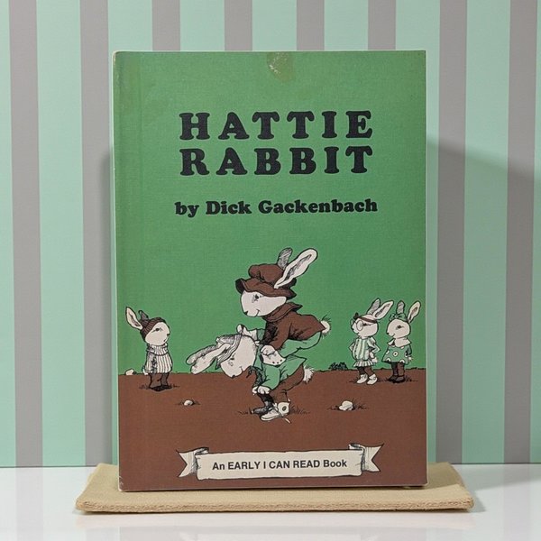 1976 "Hattie Rabbit" by Dick Gackenbach Hardcover Book