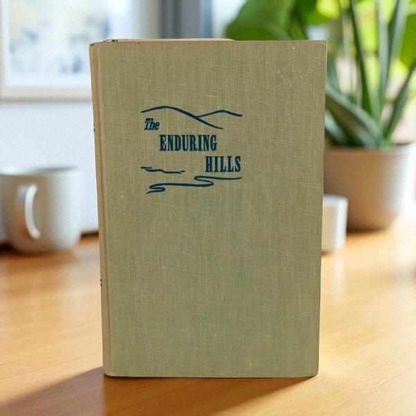 Vintage 'The Enduring Hills' by Janice Holt Giles Hardcover