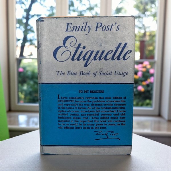 1945 Etiquette: Emily Post Hardcover The Blue Book of Social Usage