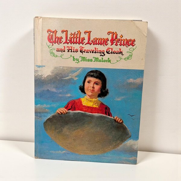 1964 Whitman The Little Lame Prince and His Traveling Cloak, Hardcover