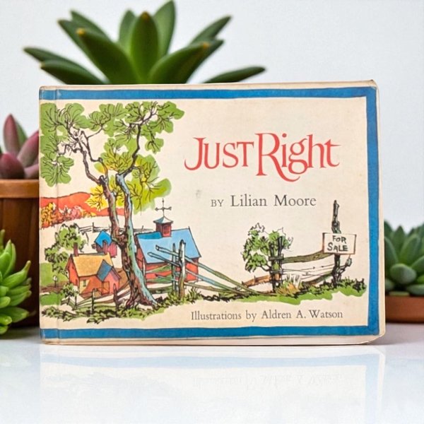 1968 "Just Right" by Lilian Moore Hardcover Book