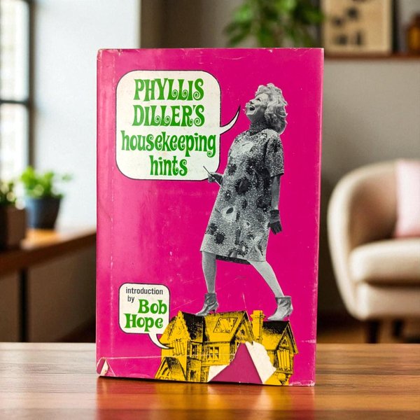 1966 'Phyllis Diller's Housekeeping Hints' Hardcover Book