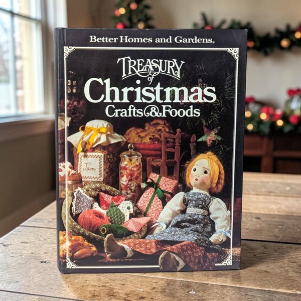 1980 BHG Treasury of Christmas Crafts and Food